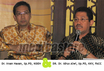Dr. Irsan Hasan, Sp.PD, KGEH & DR. Dr. Idrus Alwi, Sp.PD, KKV, FACC